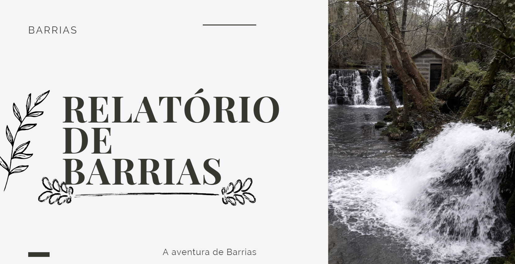A aventura de Barrias